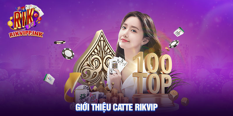 Giới thiệu bài Catte trong Rikvip
